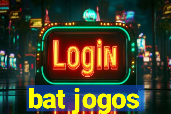 bat jogos